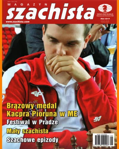 CHESS PERIODICALS :: Magazyn SZACHISTA (Polish Chess Monthly Magazine) Ms-2019-05
