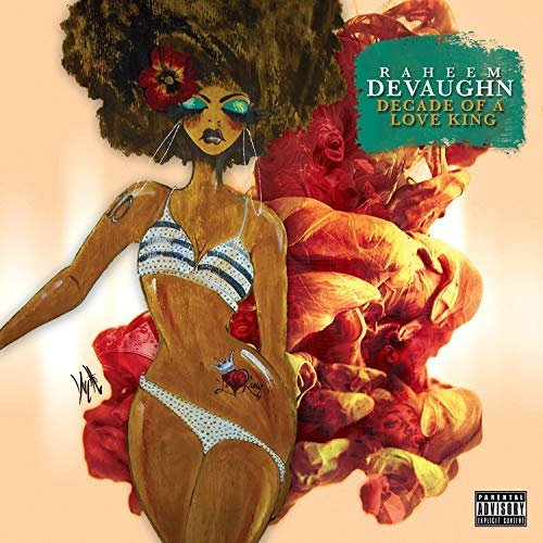 Raheem DeVaughn - Decade Of A Love King (2018) 320 KBPS