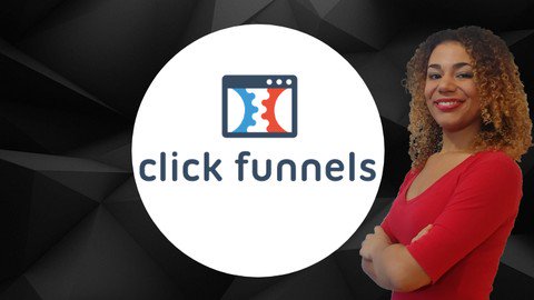 The Complete ClickFunnels Training Course The Complete ClickFunnels Training Course