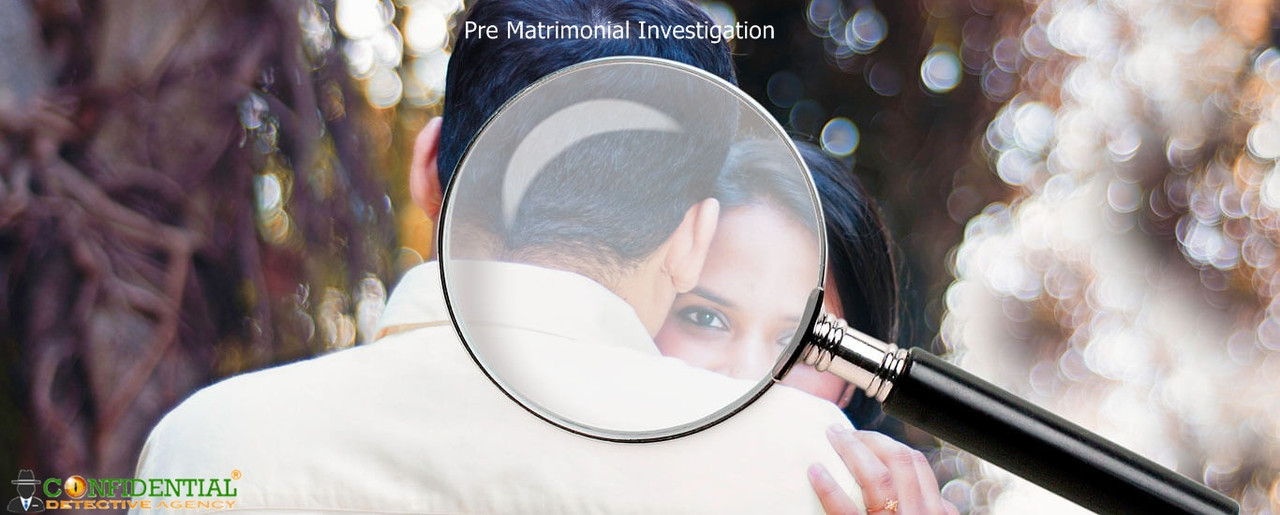 Avail the Benefit of Matrimonial Detectives in Delhi- Confidential Detective Agency
