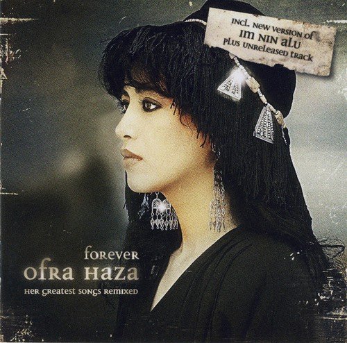 Ofra Haza - Forever: Her Greatest Songs Remixed (2008) 320 KBPS