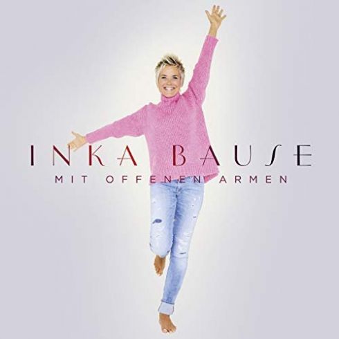 Inka Bause - Mit offenen Armen (2018)