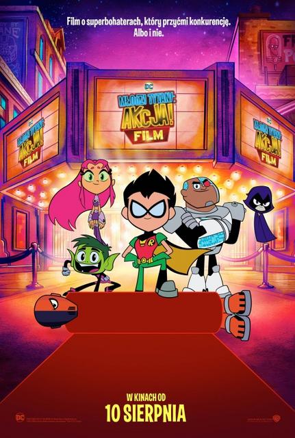 Młodzi Tytani: Akcja! Film / Teen Titans Go! To the Movies (2018) PLDUB.BDRip.x264.AC3-LPT / POLSKI DUBBING Młodzi Tytani: Akcja! Film / Teen Titans Go! To the Movies (2018) PLDUB.BDRip.x264.AC3-LPT / POLSKI DUBBING