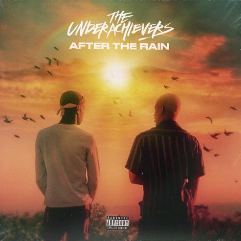 The Underachievers - After The Rain (2018) 320 KBPS