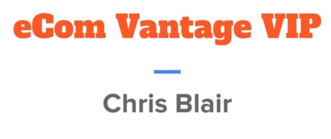 Chris Blair eCom Vantage 2018