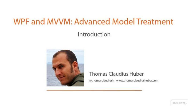 Pluralsight WPF MVVM Advance Model Treatment