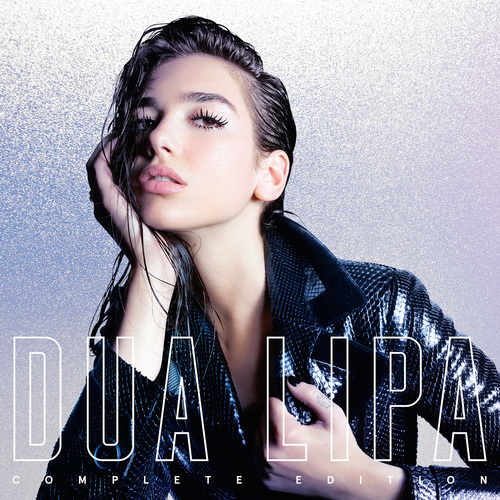 Dua Lipa - Dua Lipa (Complete Edition) (2018) 320 KBPS