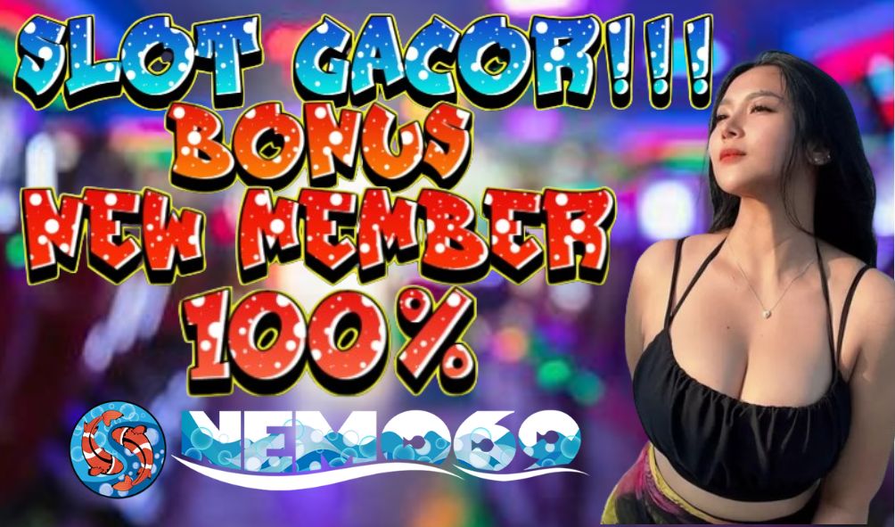 NEMO69 ⛄ Slot Garansi Kekalahan 100 saldo kembali 25K