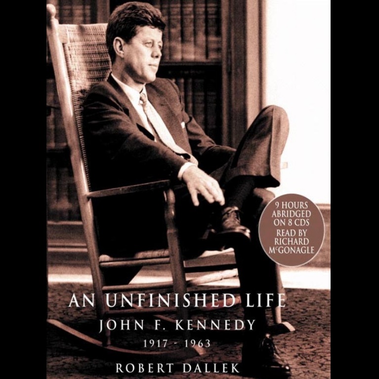 John F. Kennedy, 1917-1963 - Robert Dallek