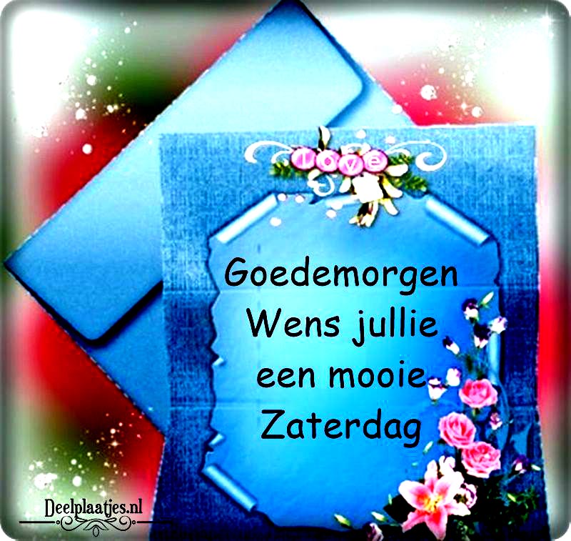 deelplaatjes-nl-wens-jullie-een-mooie-en-gezellige-zaterdag-471083