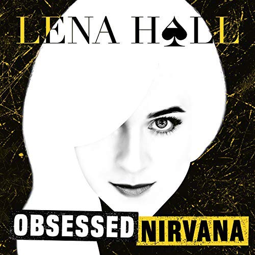 Lena Hall - Obsessed: Nirvana (2018) 320 KBPS