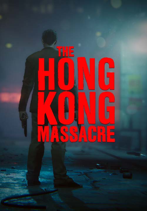 The Hong Kong Massacre (2019) CODEX