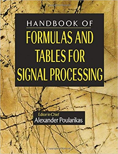 Handbook of Formulas and Tables for Signal Processing