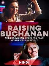 Raising Buchanan (2019) HDRip hindi Full Movie Watch Online Free MovieRulz