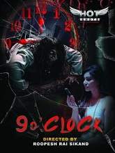 9 O Clock (2020) HDRip hindi Full Movie Watch Online Free MovieRulz