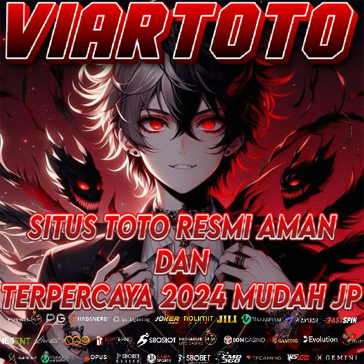 VIARTOTO 🔥 Situs Toto Resmi Aman Dan Terpercaya 2024 Mudah Jp