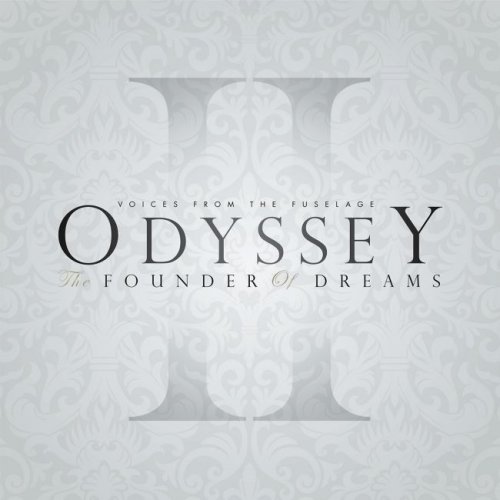Voices From The Fuselage - Odyssey II: Founder of Dreams (2018) 320 KBPS