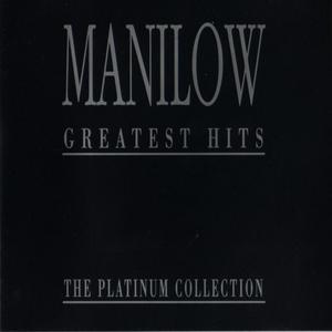 Barry Manilow - Greatest Hits: The Platinum Collection (1993) 320 KBPS