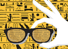 Magic glasses that translate Egyptian hieratics