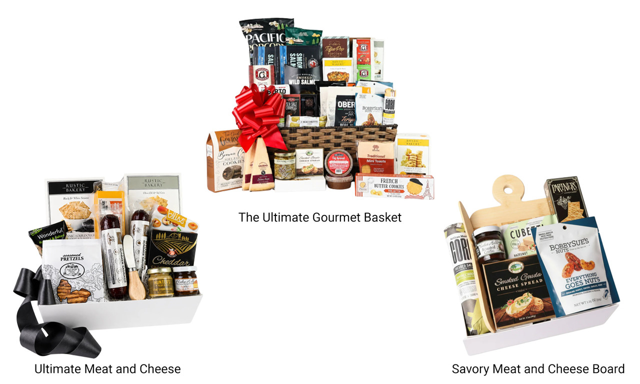 Ultimate Gourmet Basket, Ultimate Meat and Cheese and Savory Meat and Cheese Board