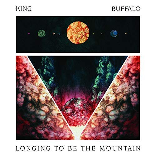 King Buffalo - Longing to Be the Mountain (2018) 320 KBPS