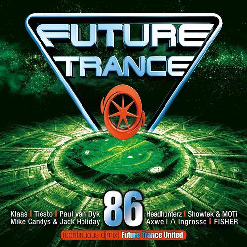 VA - Future Trance Vol. 86 (2018) 320 KBPS