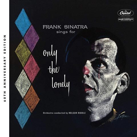 Frank Sinatra - Sings For Only The Lonely (60th Deluxe Anniversary Edition)