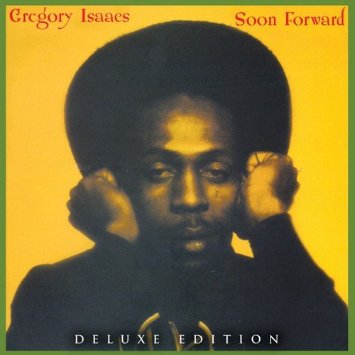 Gregory Isaacs - Soon Forward (Deluxe Edition) (1979/2018) 320 KBPS