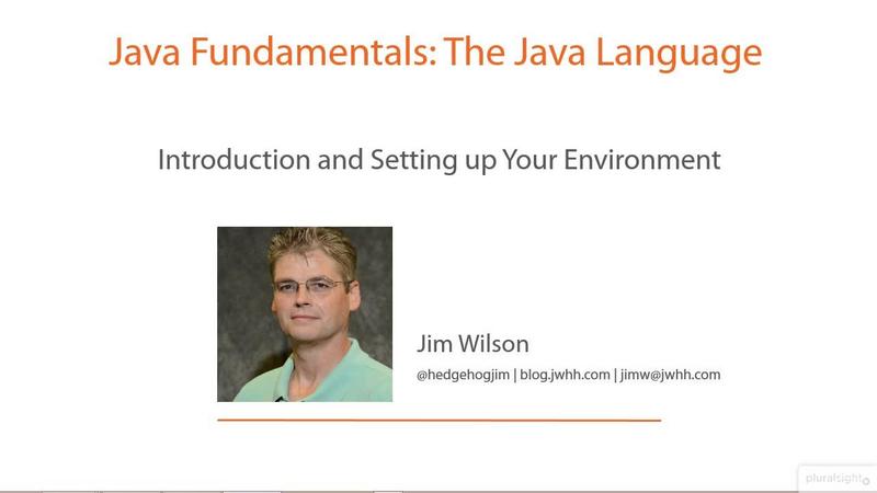 Pluralsight Java Fundamentals The Java Language