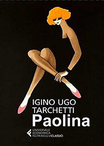 Iginio Ugo Tarchetti ─ Paolina (2021) Iginio Ugo Tarchetti ─ Paolina (2021)
