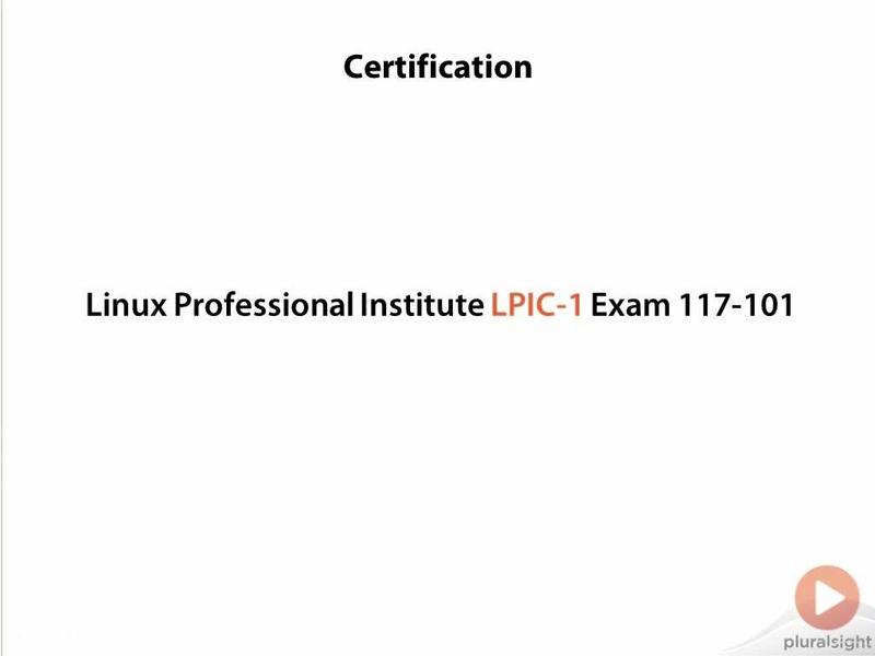 Pluralsight Linux Installation and Initial Configuration