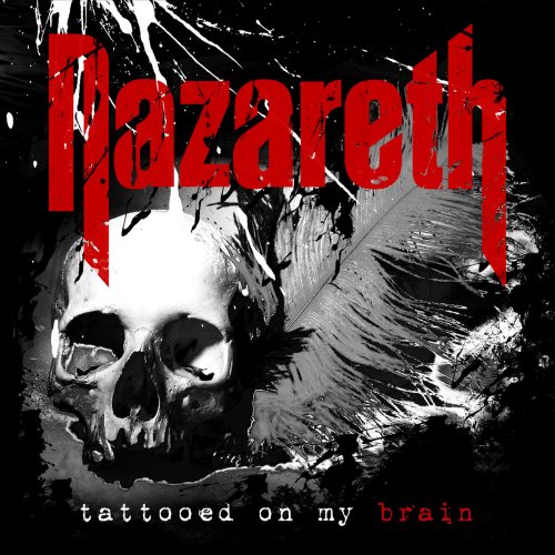 Nazareth - Tattooed On My Brain (2018) FLAC