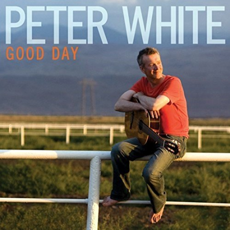 Peter White - Good Day (2009) [FLAC]