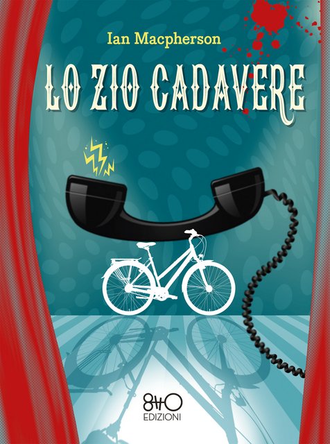 Ian Macpherson – Lo zio cadavere (2021)
