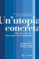 Luca Cortese, Pierluigi Pietricola (a cura di) – Un’utopia concreta (2025)