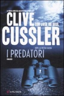 Clive Cussler, Jack Du Brul - I predatori (2009) .mp3 - 80 kbps
