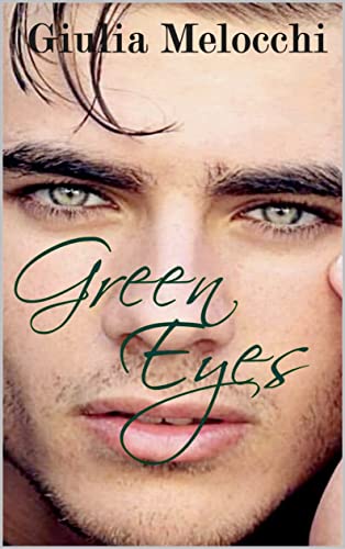 Giulia Melocchi - Green Eyes (2021)