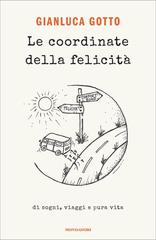 Gianluca Gotto – Le coordinate della felicità (2020)