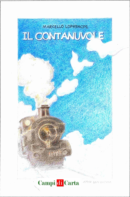 Marcello Loprencipe – Il Contanuvole (2012)