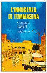 Caterina Emili – L’innocenza di Tommasina (2018)