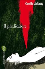 Camilla Läckberg – Il predicatore (2010)
