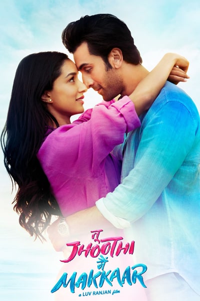 Tu Jhoothi Main Makkaar (2023) Hindi Movie WEB-DL – 480p [500MB] || 720p [1.2GB] || 1080p [3GB]