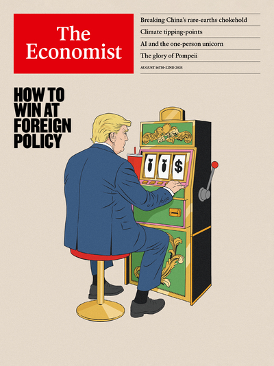 The Economist Newspaper  The Economist Audio Edition - August 16th - 22nd 2025