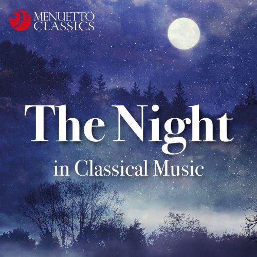 VA - The Night in Classical Music (2018)