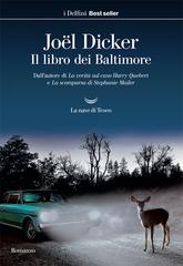 Joel Dicker – Il libro dei Baltimore (2016)