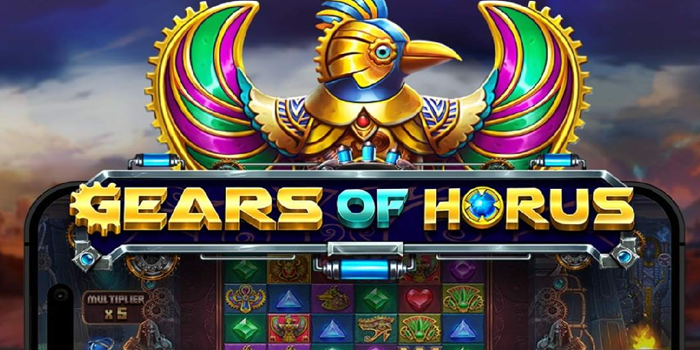 Cara Efektif & Terpercaya Bermain Slot Gears of Horus
