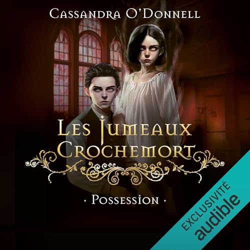 Cassandra O'Donnell - Tome 2 - Possession [2025} Cassandra O'Donnell - Tome 2 - Possession [2025}