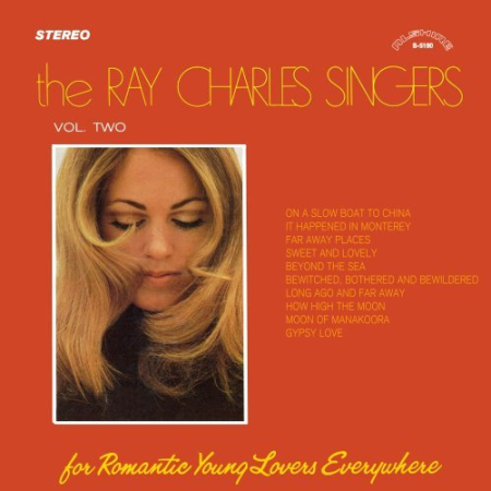 4625ee30 5988 44be afef c34285eafbb2 - The Ray Charles Singers - For Romantic Young Lovers Everywhere,Vol 2(2021 Remaster from the Original Alshire Tapes) (1969/2022)