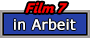 7_Film_7_in_Arbeit_DDL.png