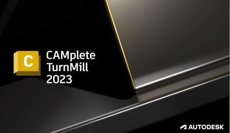 Autodesk CAMplete TurnMill 2023 Multilanguage (x64)